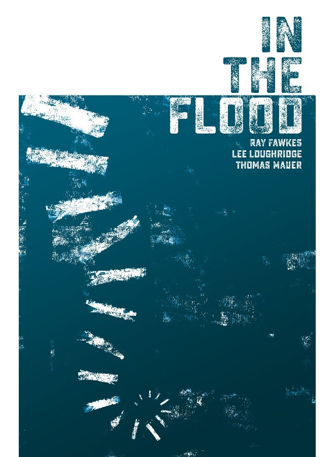In The Flood - Image 2