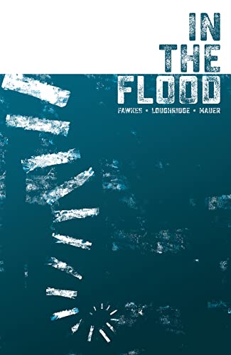 In The Flood - Image 1