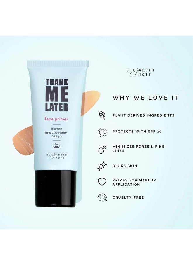 إليزابيث موت برايمر الوجه "Thank Me Later" من إليزابيث موت بعامل حماية من الشمس 30 - برايمر سائل لبشرة مثالية لتطبيق المكياج وثباته طوال اليوم - تركيبة مرطبة طويلة الأمد خالية من القسوة، 30 جم  - Image 3