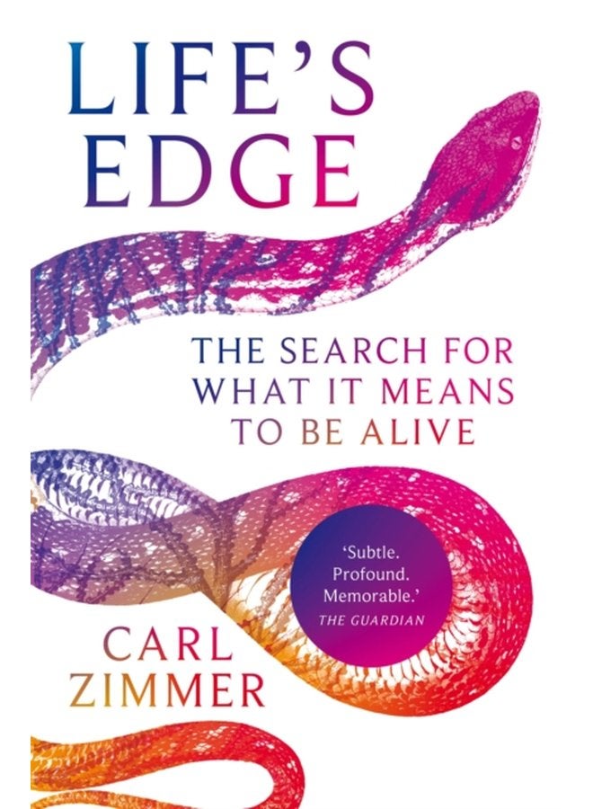 Life s Edge The Search for What It Means to Be Alive - Paperback