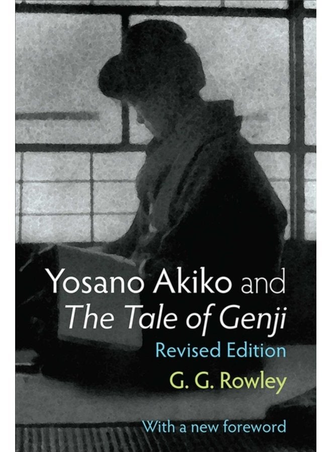 Yosano Akiko and The Tale of Genji Volume 28 - Paperback