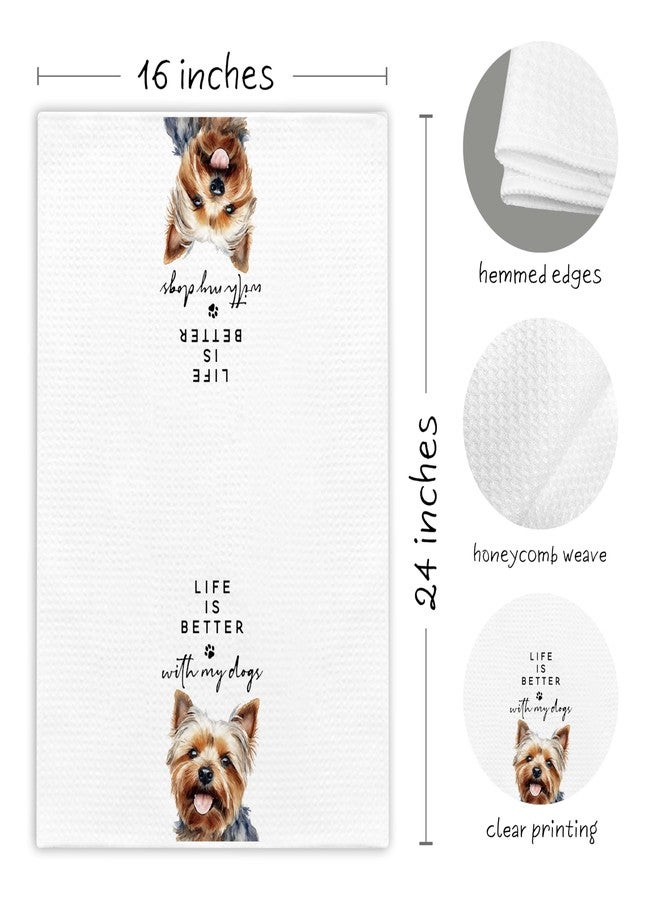EJGFS ‘Life is Better with My Dogs’ Yorkie Themed Decorative Kitchen Towel 16"x24" - Hand Towel for Bathroom, Yorkshire Terrier Mom Gifts for Mother's Day, Birthday, Chritsmas, etc.(015) - Image 3