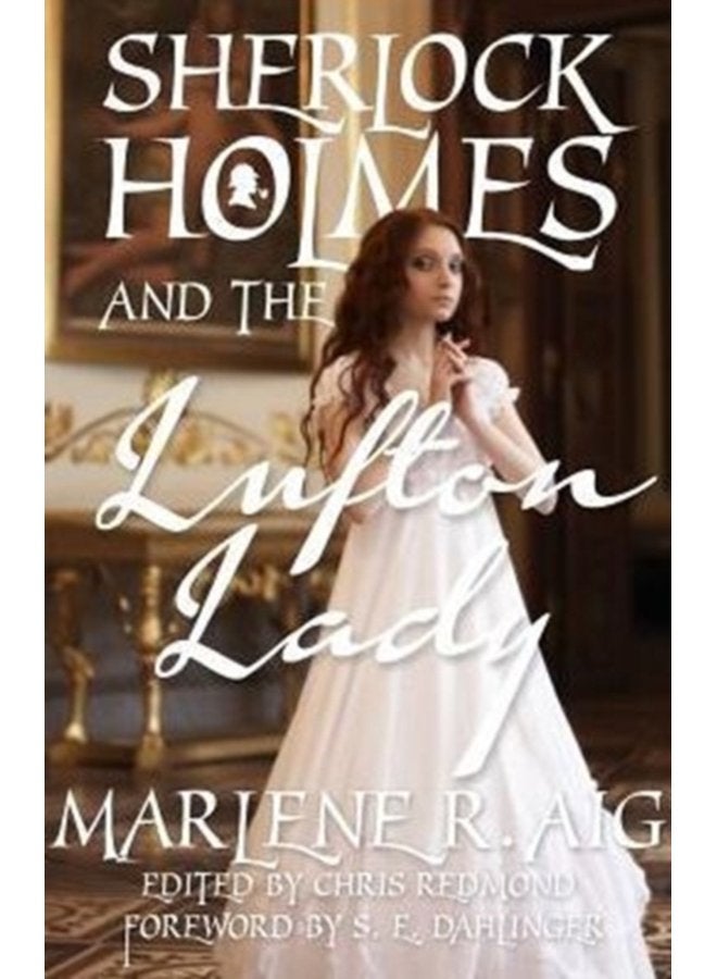 Sherlock Holmes and The Lufton Lady - Paperback