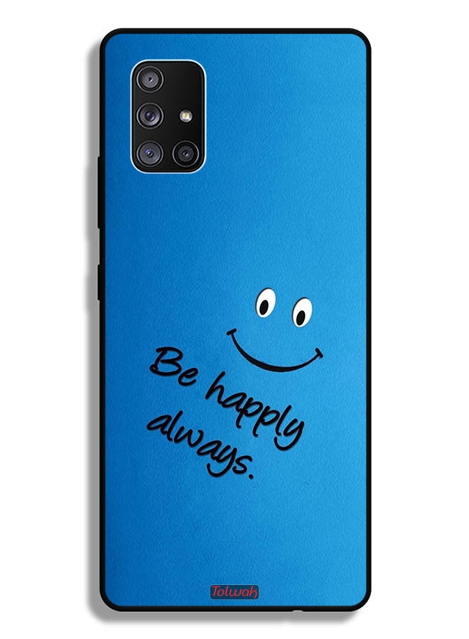 Tolwak Samsung Galaxy A71 5G Protective Case Cover Be Happy Always - Image 1