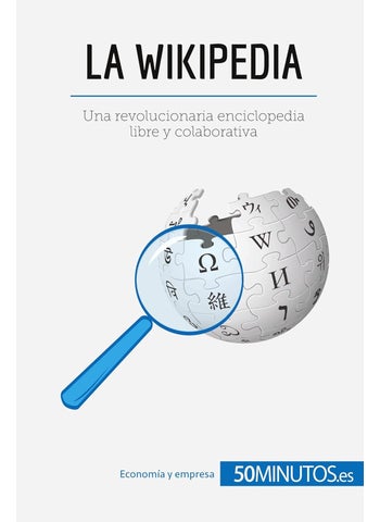La Wikipedia: Una revolucionaria enciclopedia libre y colaborati - pzsku/ZADD82F8B2D80F9175EEEZ/45/1749025623/c4db9c0b-6715-4a10-a143-bc61738a01e8
