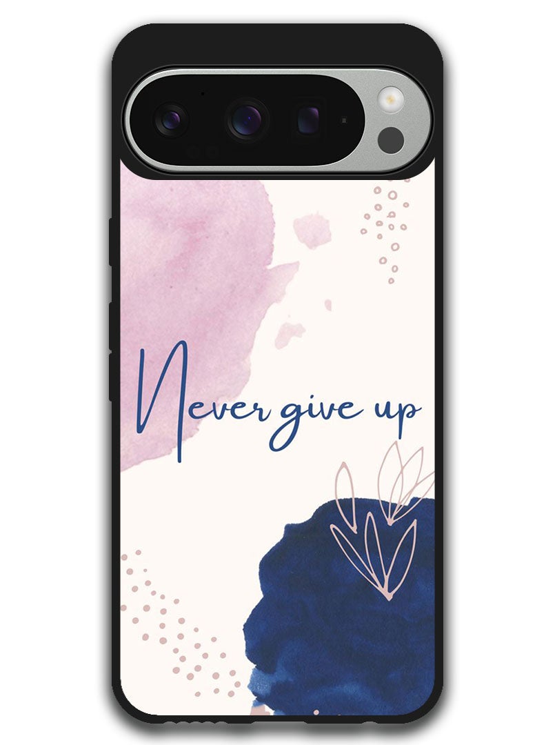 Theodor Protective Case Anti Scratch Shock Proof Bumper Cover For Google Pixel 9 Pro XL Never Give up - Image 1