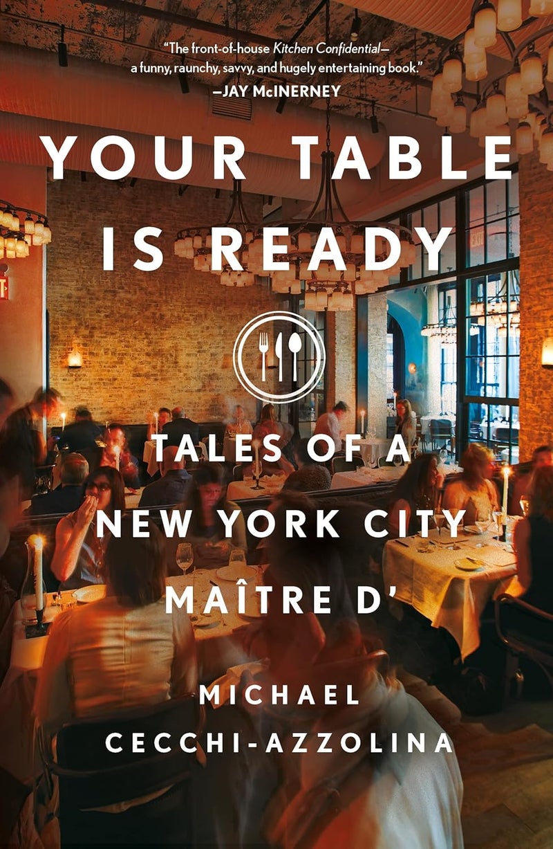 Your Table Is Ready: Tales of a New York City Maître D' - Image 1