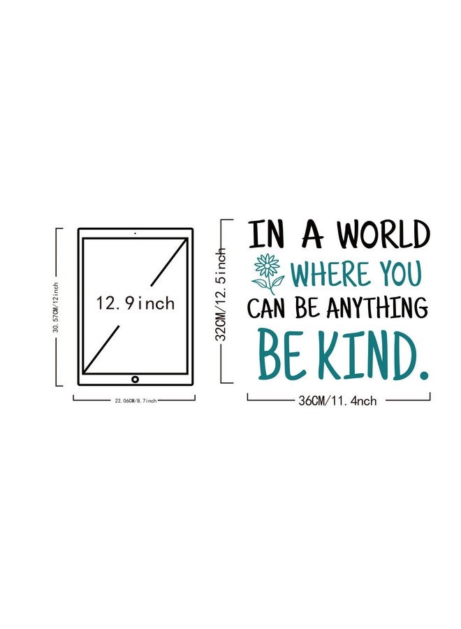 SUPERDANT Be Kind Quotes Wall Sticker in A World Where You Can Be Anything Kind Inspirational Wall Decal Stickers for Kids Vinyl Lettering DIY Art Decor for Office Classroom Kids Room Nursery Home - Image 2