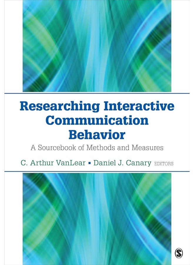 Researching Interactive Communication Behavior: A Sourcebook of Methods and Measures