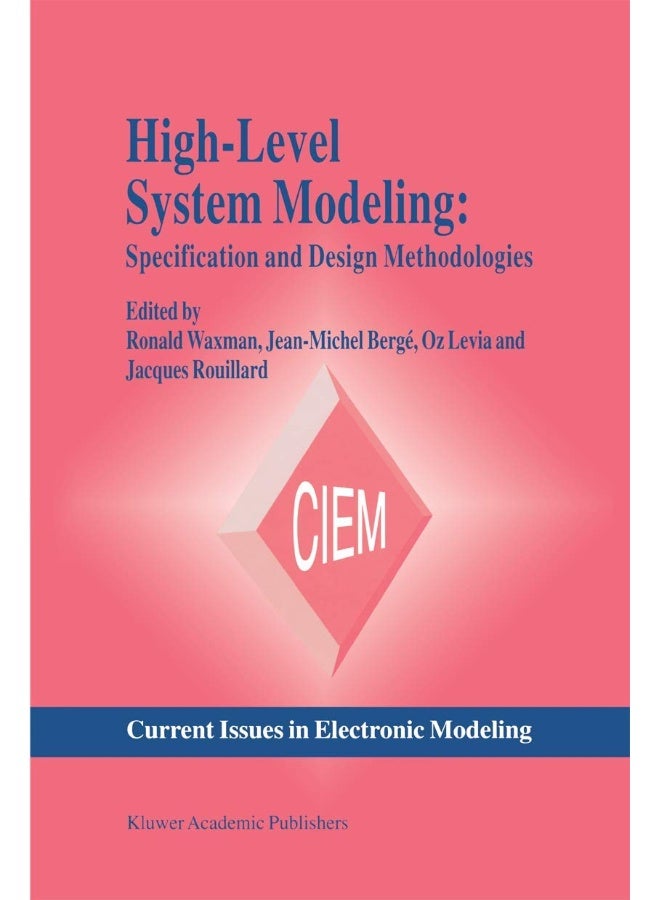 High-Level System Modeling: Specification Languages 