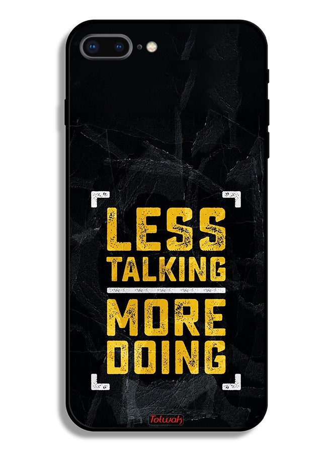 Tolwak Apple iPhone 7 Plus Protective Case Less Talking More Doing - Image 2