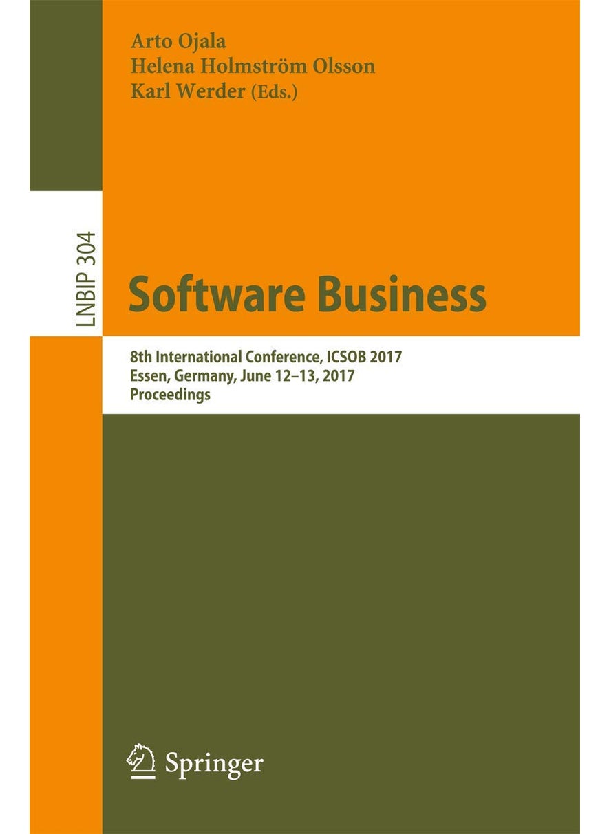 Software Business: 8th International Conference, ICSOB 2017, Essen, Germany, June 12-13, 2017, Proceedings 
