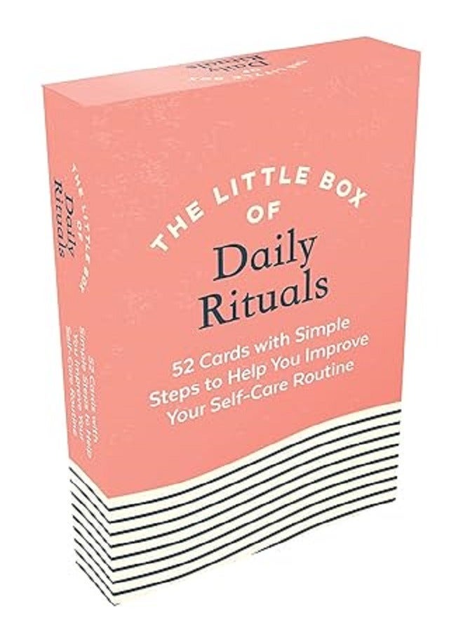 The Little Box of Daily Rituals 52 Cards with Simple Steps to Help You Improve Your Self Care Routine 