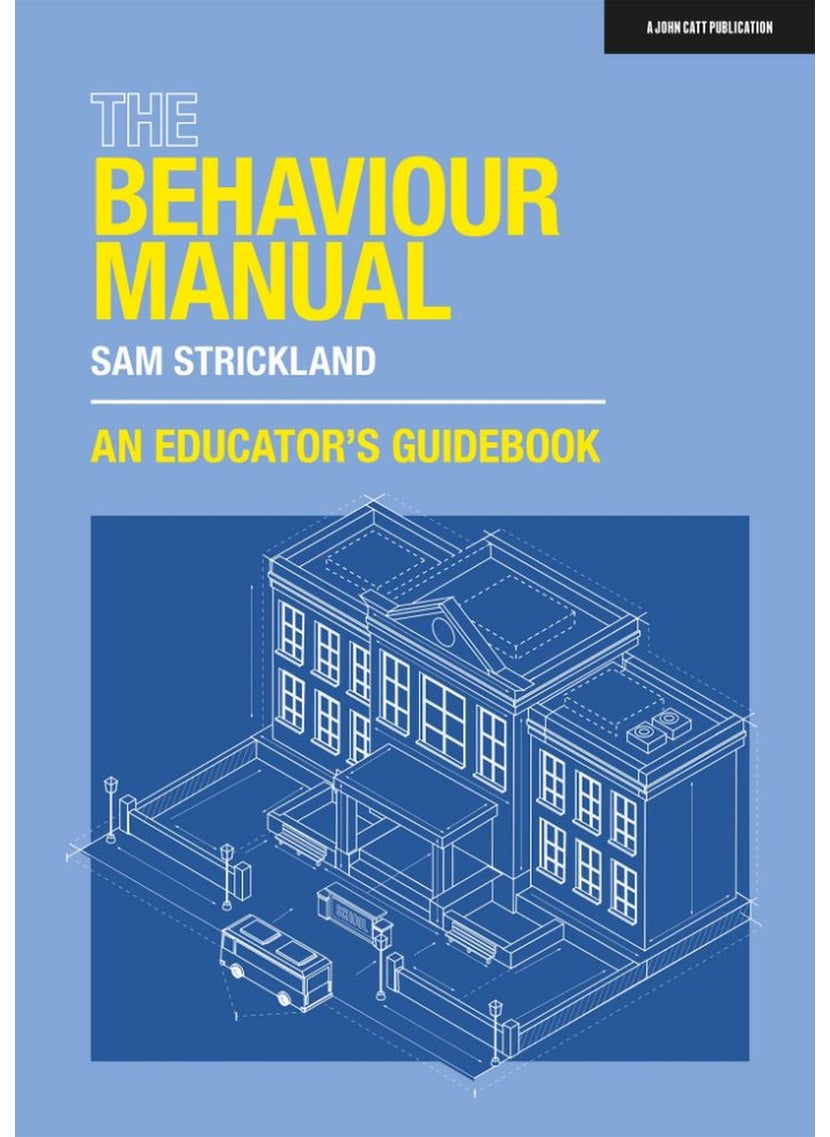 Behaviour Manual: An Educator's Guidebook 