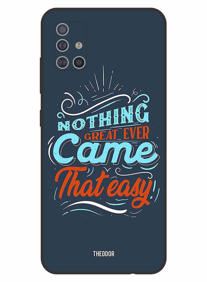 Theodor Protective Case Cover For SAMSUNG GALAXY A51 5G Nothing Great - Image 1