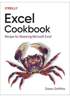 Excel Cookbook: Recipes for Mastering Microsoft Excel 