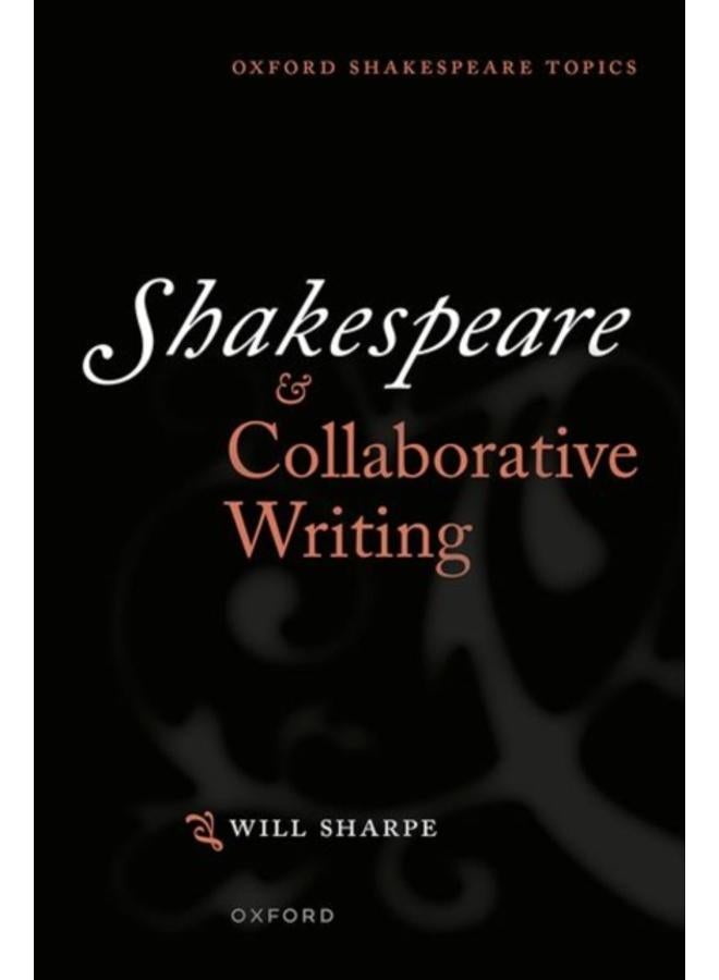 Shakespeare & Collaborative Writing 