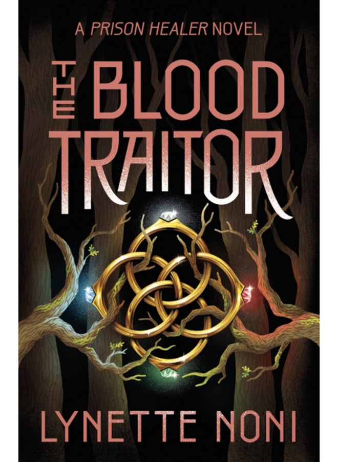 The Blood Traitor : The gripping finale of the epic fantasy The Prison Healer series 