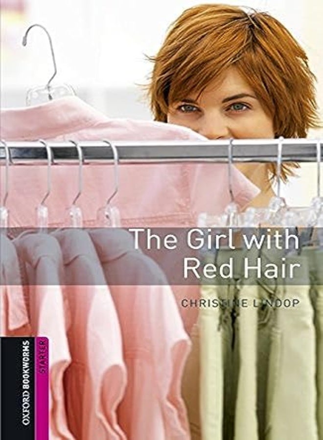 Oxford Bookworms Library Starter The Girl With Red Hair Audio Pack by Lindop, Christine Paperback