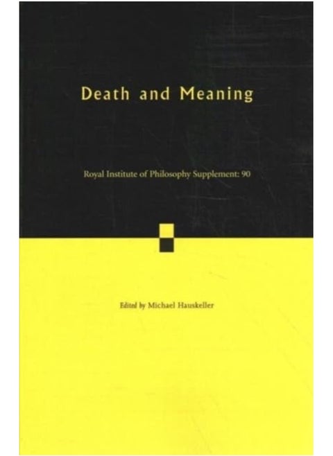 Death and Meaning: Volume 90