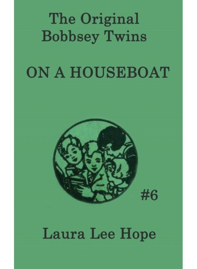 The Bobbsey Twins On a Houseboat - Hardback