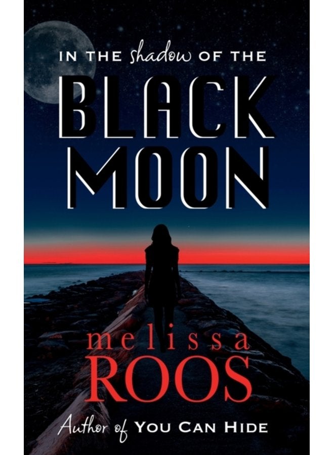 In The Shadow of the Black Moon - Hardback
