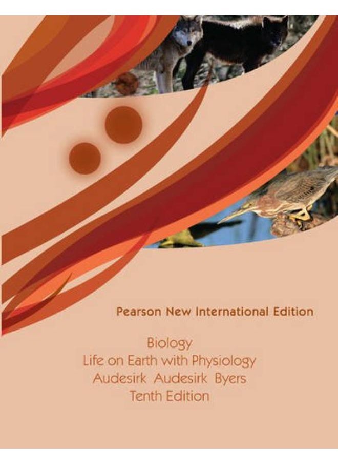 Biology: Life on Earth with Physiology, Plus MasteringBiology without Etext: Pearson New International Edition 