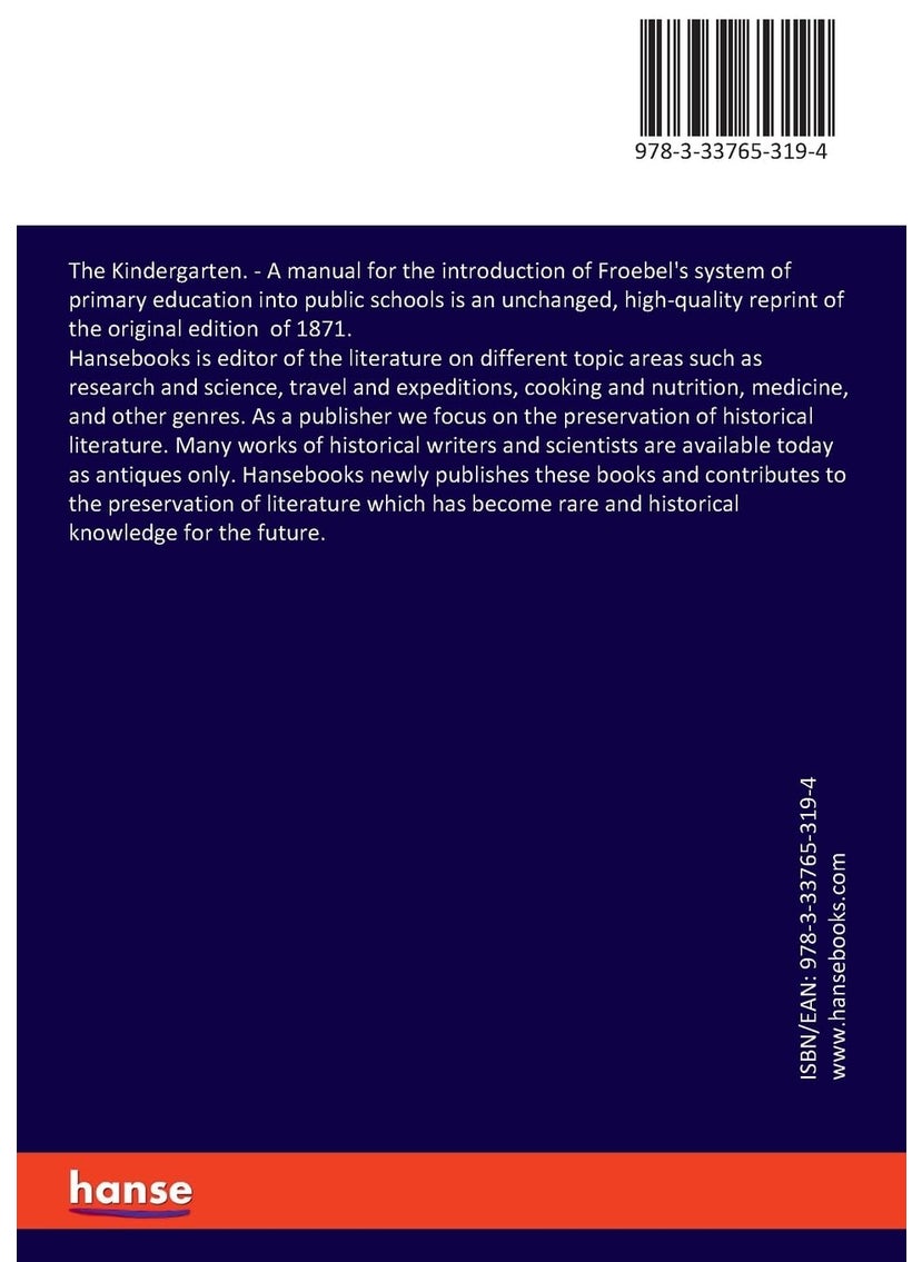 The Kindergarten.: A manual for the introduction of Froebel's system of primary education into public schools  - Image 2