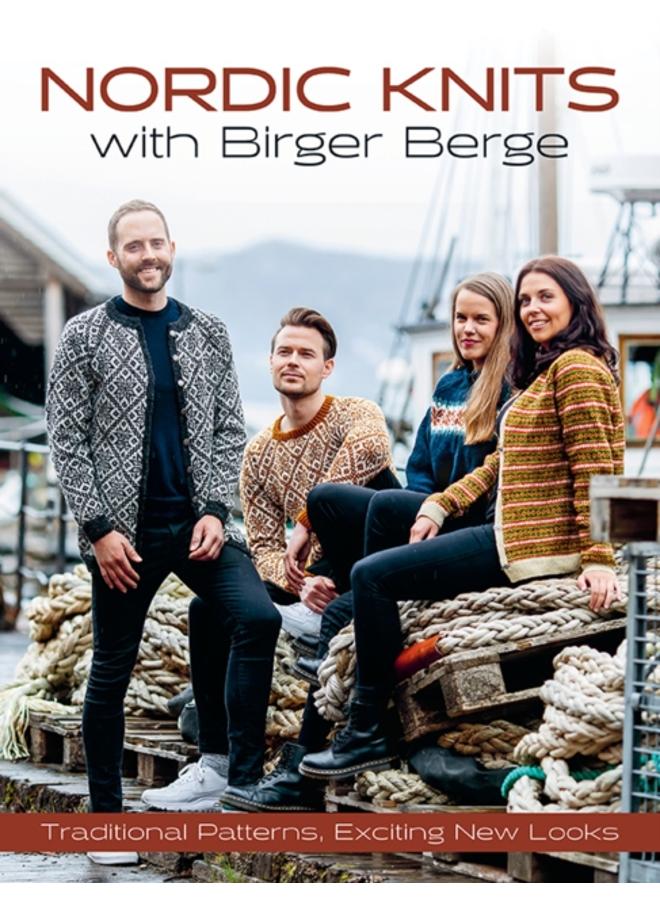 Nordic Knits with Birger Berge : Traditional Patterns, Exciting New Looks 