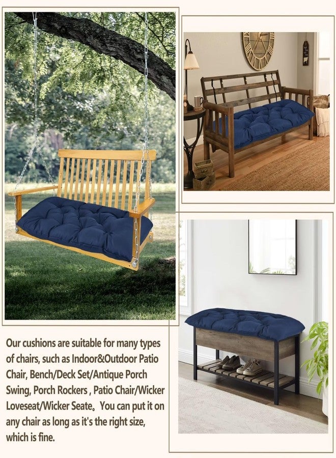 Yddsky 47.3 in Waterproof Indoor/Outdoor Garden Bench Seat Cushions，Thicken Patio Bench Soft Rocking Chairs Pad Lounger Seat for Wicker Loveseat Settee（47.3 X 19.6 in，Navy） - Image 3