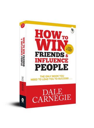 How to Win Friends and Influence People