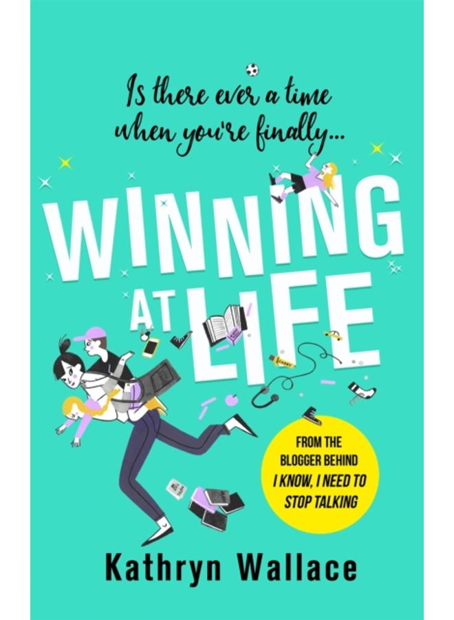 Winning at Life : The perfect pick-me-up for exhausted parents after the longest summer on earth 