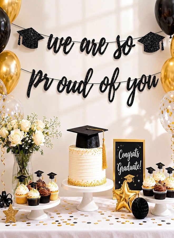 Favuit Graduation Decorations Class of 2026 Party Supplies, Black Glitter We are So Proud of You Graduation Banners Hanging Garland for College High School Graduate Party Decorations - Image 2