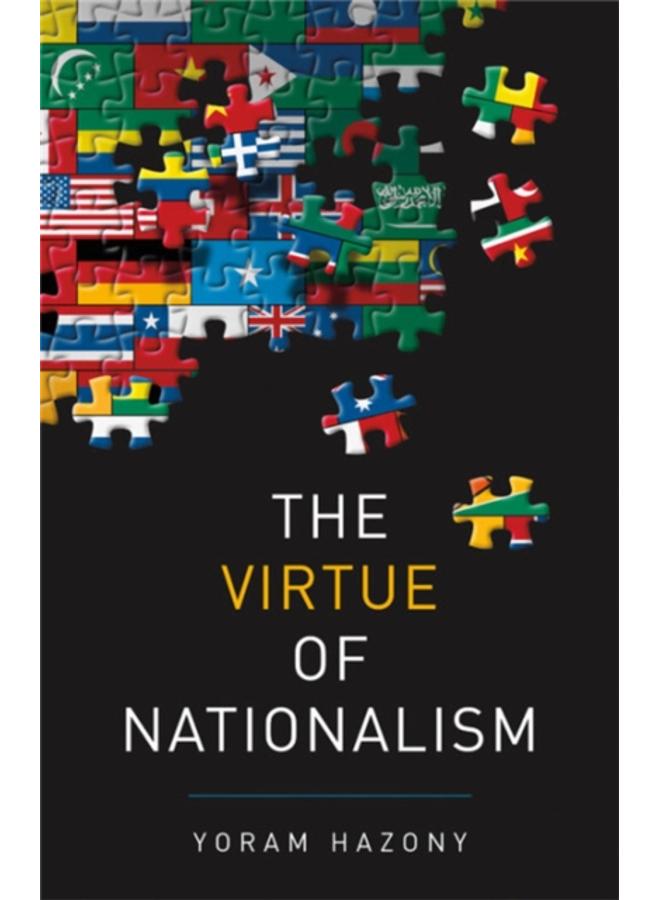 The Virtue of Nationalism