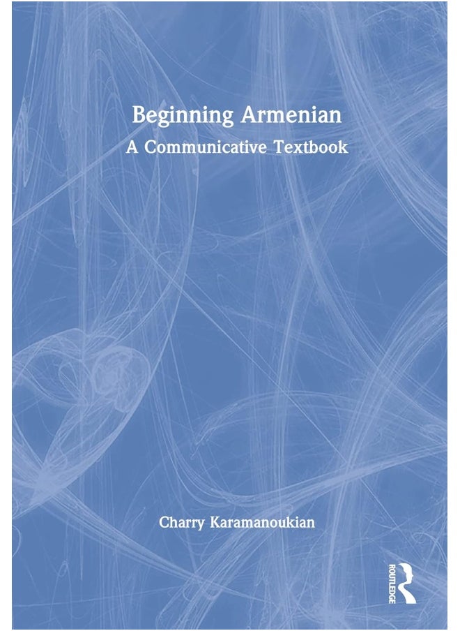 Beginning Armenian: A Communicative Textbook 