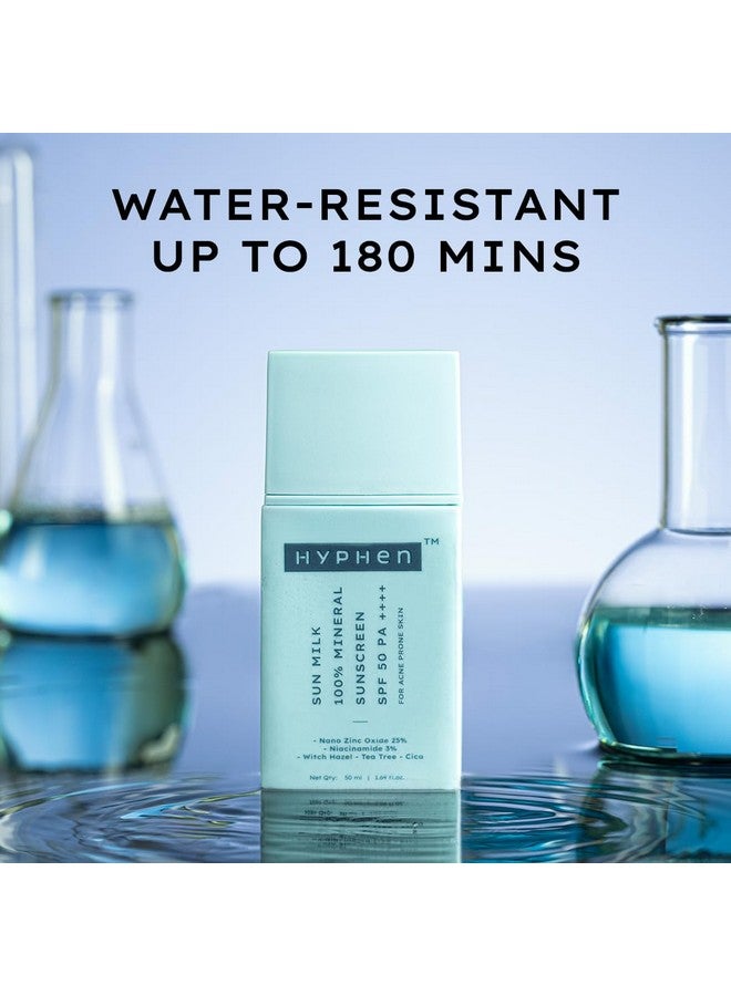 HYPHEN Sun Milk 100% Mineral Sunscreen Spf 50 Pa++++ Uv+ Bluelight Protection, 25% Nano Zinc Oxide | Sensitive, Acne Prone & Oily Skin, Water Resistant Sun Protect | Sunscreen For Oily, Dry Skin | Water Suncreen, Korean Sunscreen | Removes Excess Oil And Dirt | For Women And Men - 50 Ml - Image 4