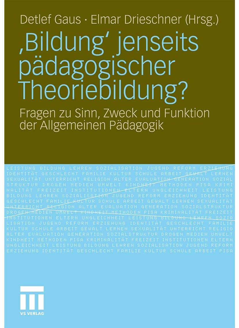 ‚Bildung' jenseits pädagogischer Theoriebildung? 