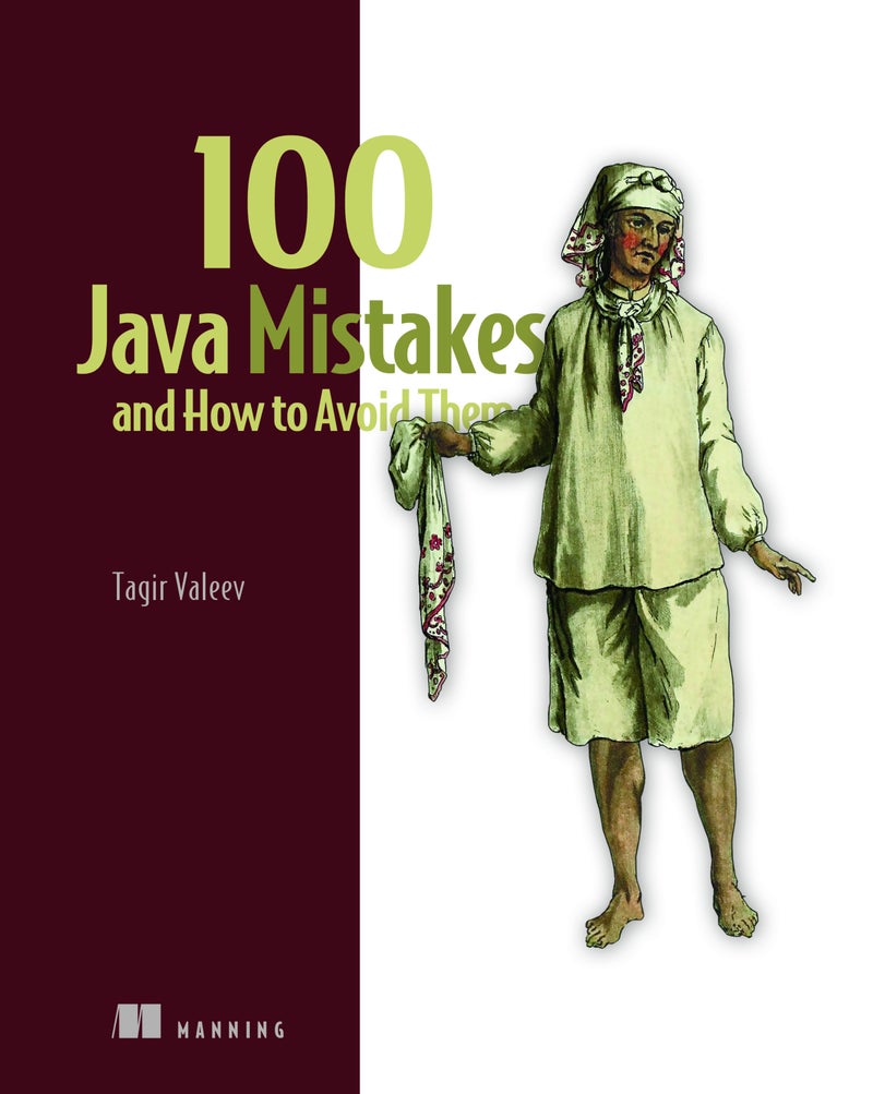 100 Java Mistakes and How to Avoid Them 