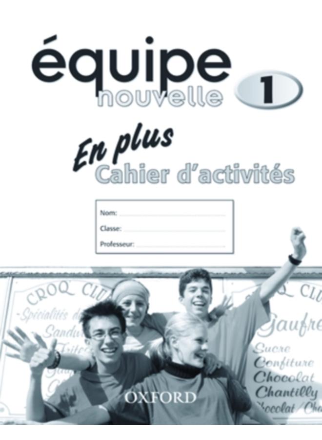 Equipe nouvelle: Part 1: En Plus Workbook