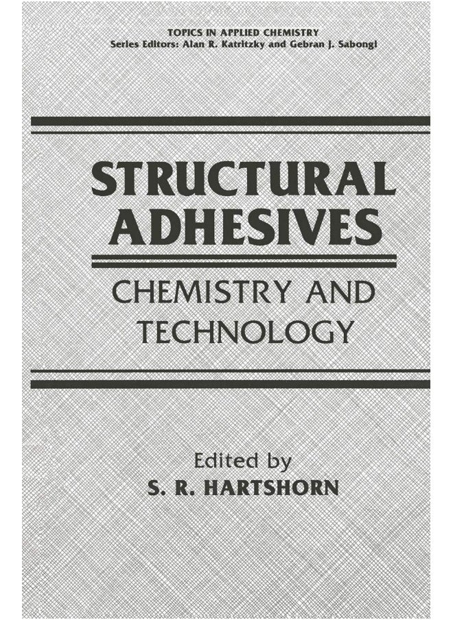 Structural Adhesives: Chemistry and Technology 