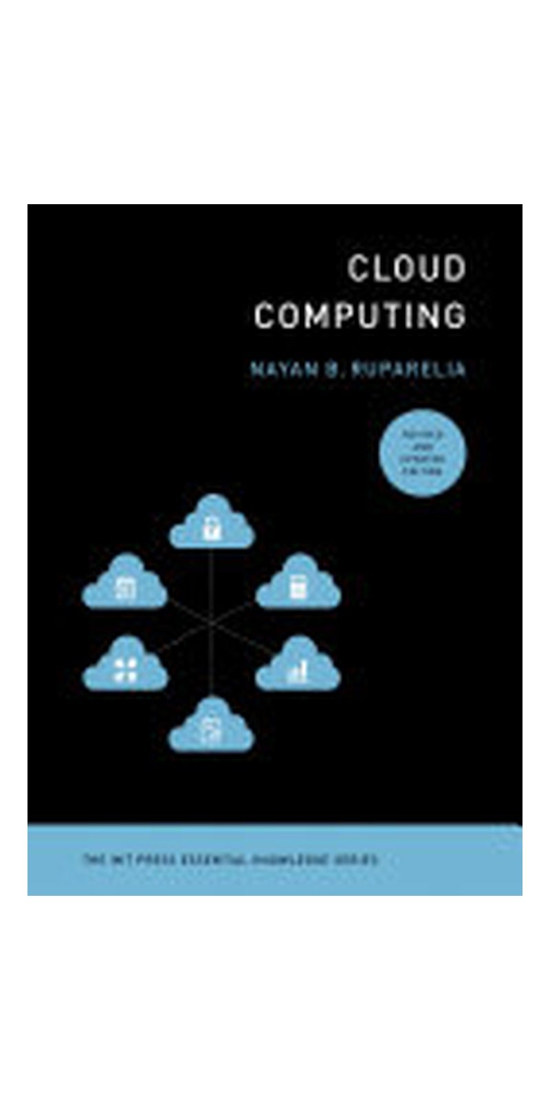 Cloud Computing, revised and updated edition