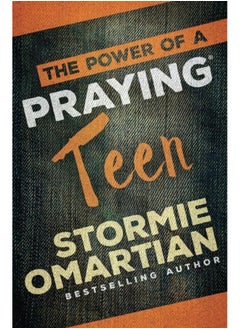 The Power of a Praying Teen 