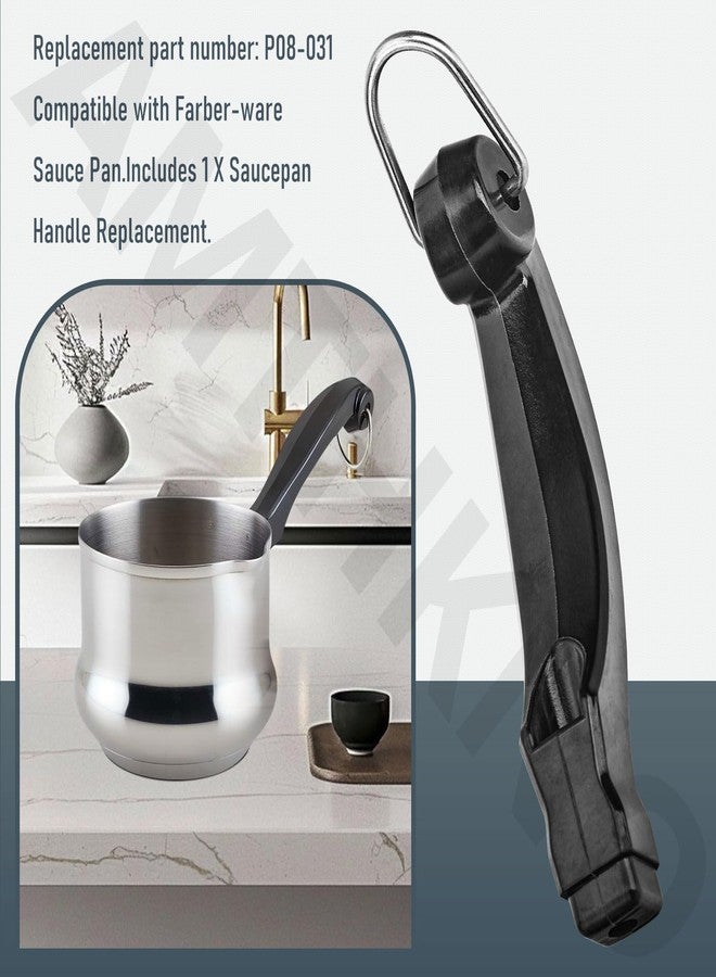 AMTHKNO P08-031 Saucepan Handle (Short) with Screw Compatible with Farber-Ware 1, 1.5, 2 & 2.5 Quart Pan, The Handle Design Offers a Comfortable Grip and Keeps The Cookware Balanced During Cooking - Image 3