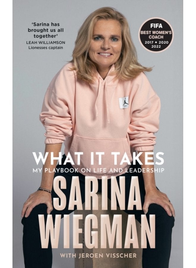 What It Takes My Playbook on Life and Leadership - Hardback