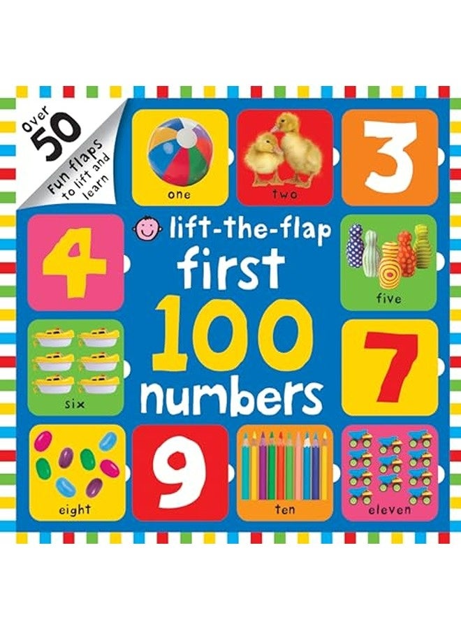 Lifttheflap First 100 Numbers First 100 Liftthe Flap First 100 Liftthe Flap Books By Roger Priddy Paperback