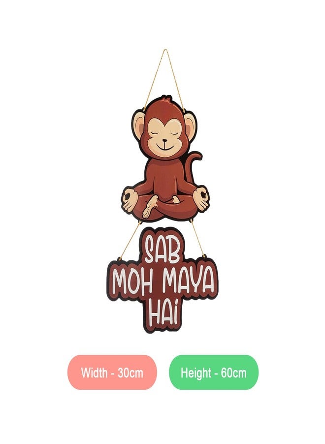 Kaameri Bazaar Quirky Monkey Thought Sab Moh Maya Hai Wall Hanging for Living Room, Home Decoration - Image 2