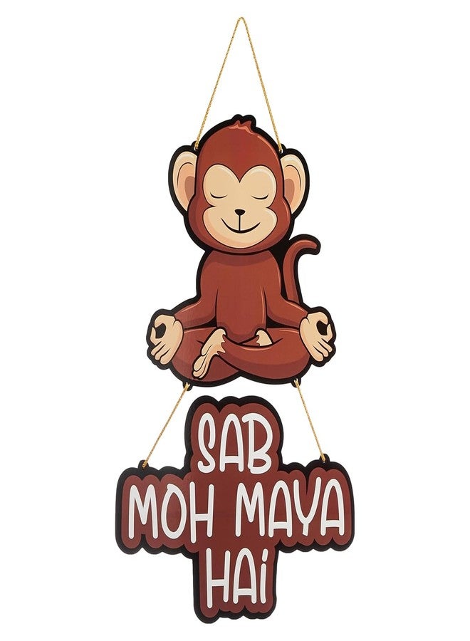 Kaameri Bazaar Quirky Monkey Thought Sab Moh Maya Hai Wall Hanging for Living Room, Home Decoration - Image 1