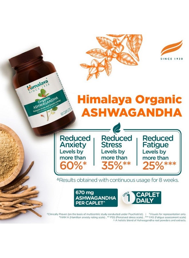 Himalaya Organic Ashwagandha 670Mg |Helps Release Stress | Rejuvenates Mind And Body | General Wellness | Tablet, Pack Of 60 - Image 5