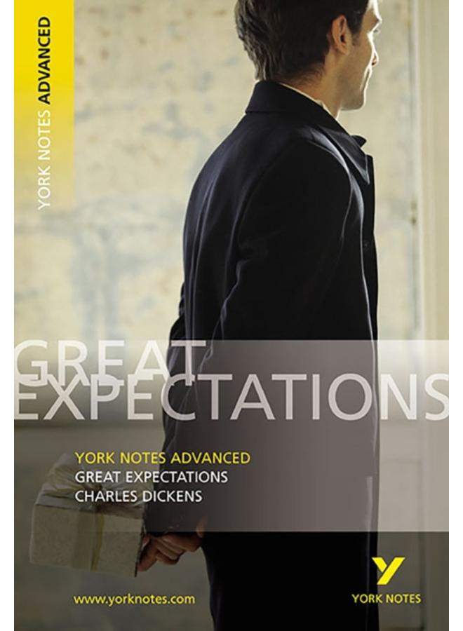 Great Expectations: York Notes Advanced everything you need to catch up, study and prepare for and 2023 and 2024 exams and assessments 