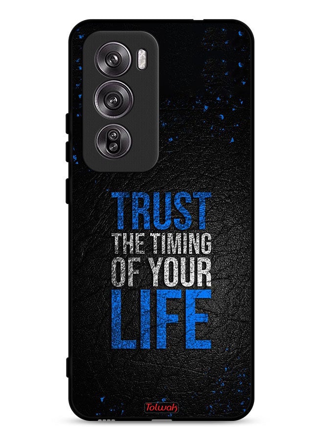 Tolwak Oppo Reno12 Pro 5G Protective Case Cover Trust The Timing Of Your Life - Image 1